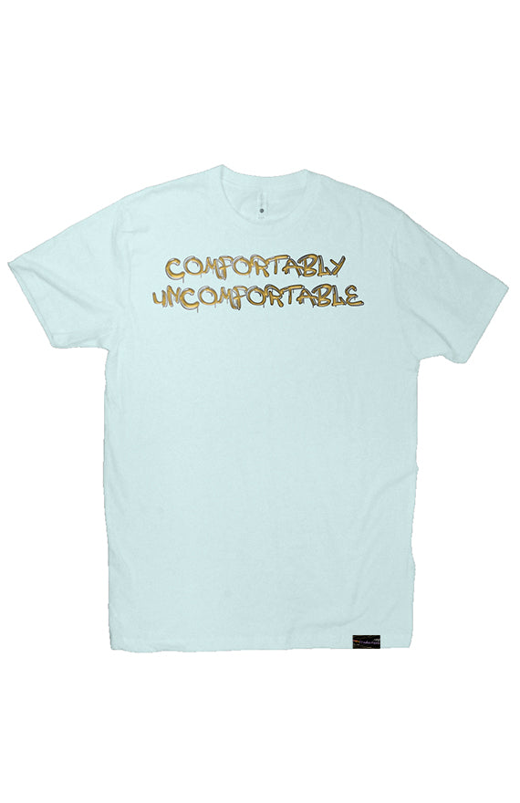 "Comfortably Uncomfortable" Tee