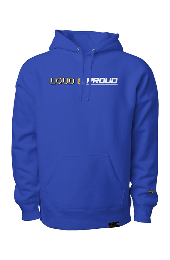 "Loud & Proud" Heavyweight Hoodie